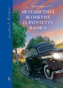 Mestarietsivä Blomkvist Ja Ryöstetty Rasmus Kirja