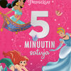 Disney Prinsessat Satukirja 5 Minuutin Satuja